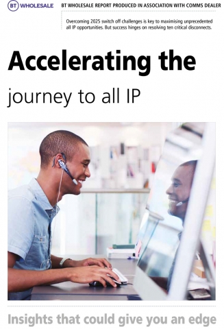 Front cover of 'Accelerating the journey to all IP' by BT Wholesale